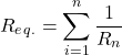 Rendered by QuickLaTeX.com \{对齐*}R_e_q_开始。= \sum_{i=1}^{n} \frac{1}{R_n} \end{align*}