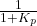Rendered by QuickLaTeX.com \压裂{1}{1 + K_p}