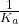 Rendered by QuickLaTeX.com \ frac {1} {k_a}