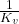 Rendered by QuickLaTeX.com \压裂{1}{K_v}