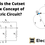 Cutset Matrix Concept of Electric Circuit 防粘矩阵电路概念